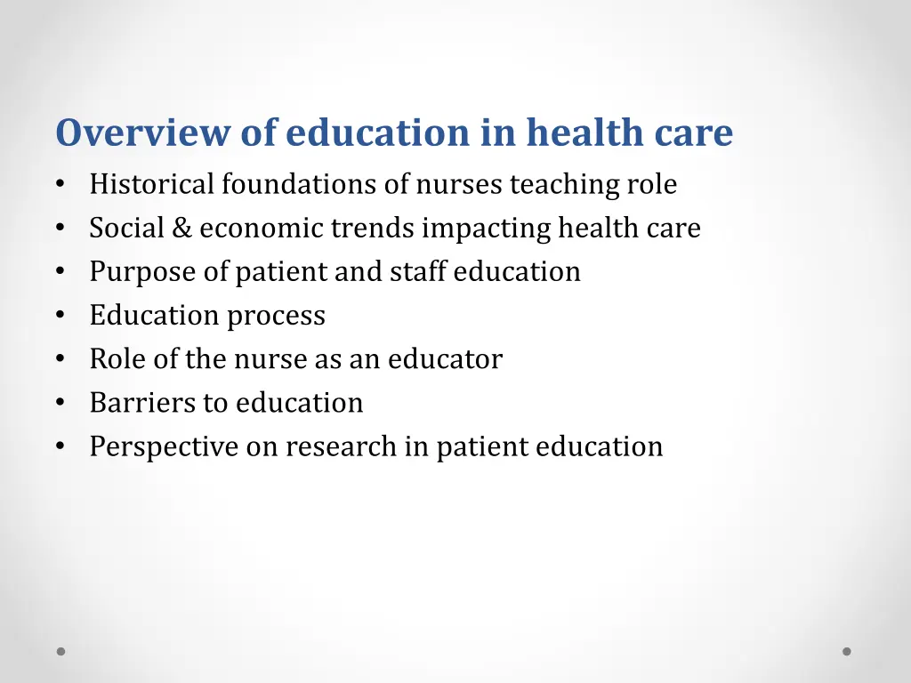 overview of education in health care historical