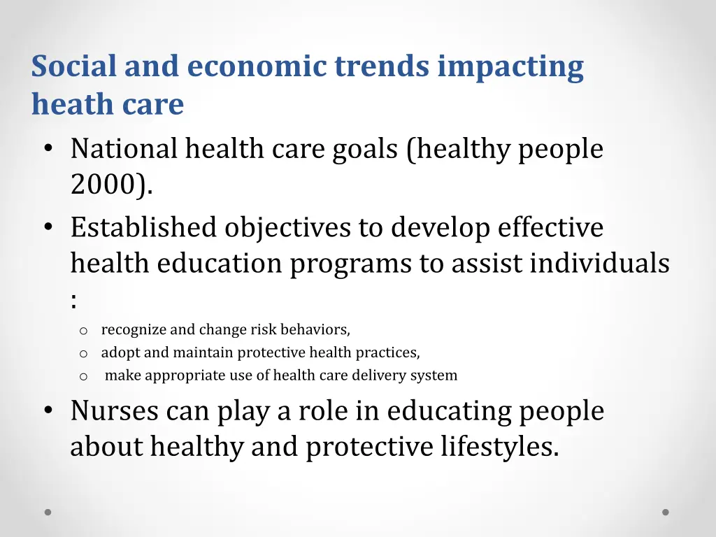 social and economic trends impacting heath care