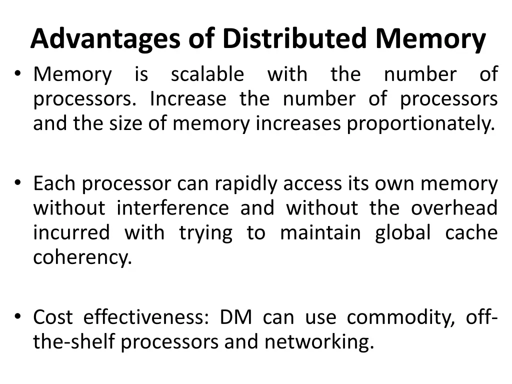 advantages of distributed memory memory