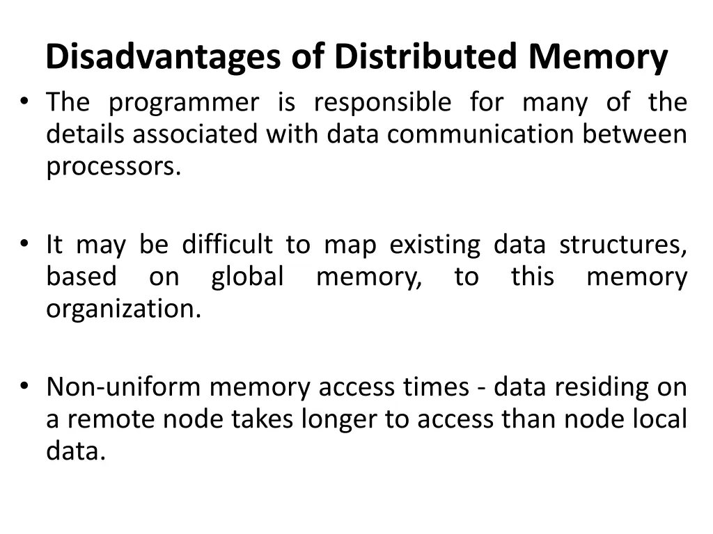 disadvantages of distributed memory