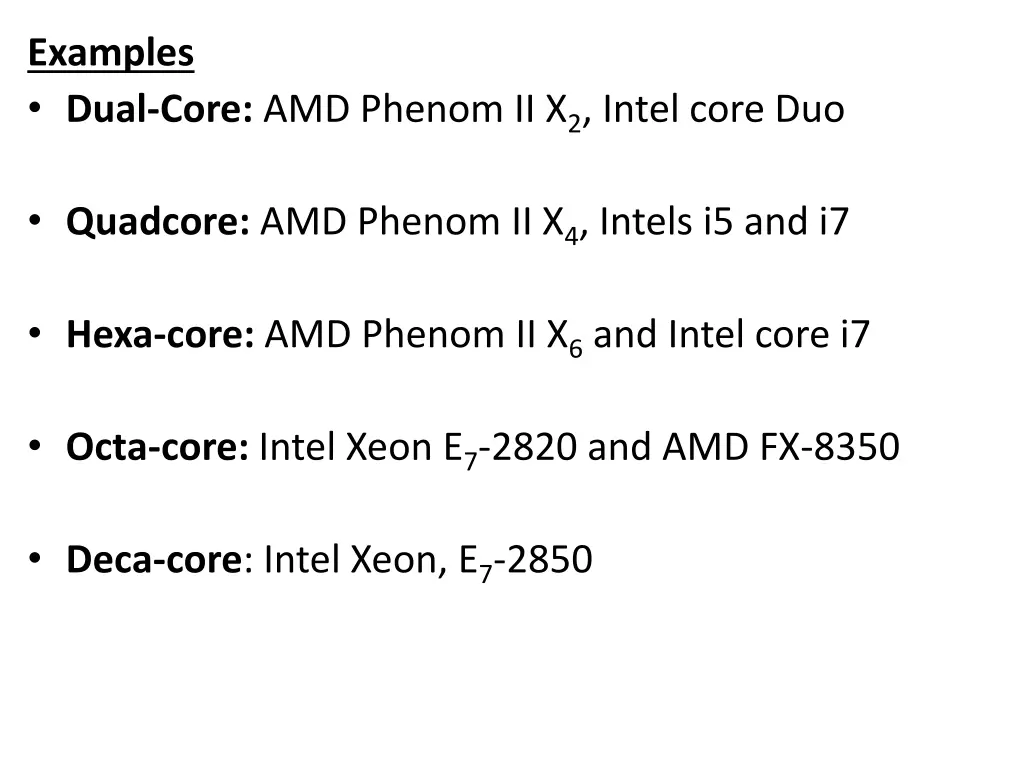 examples dual core amd phenom ii x 2 intel core