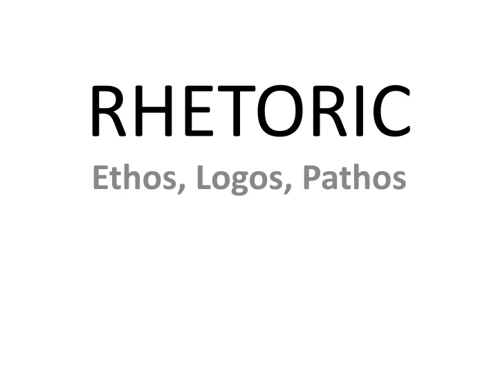 rhetoric ethos logos pathos