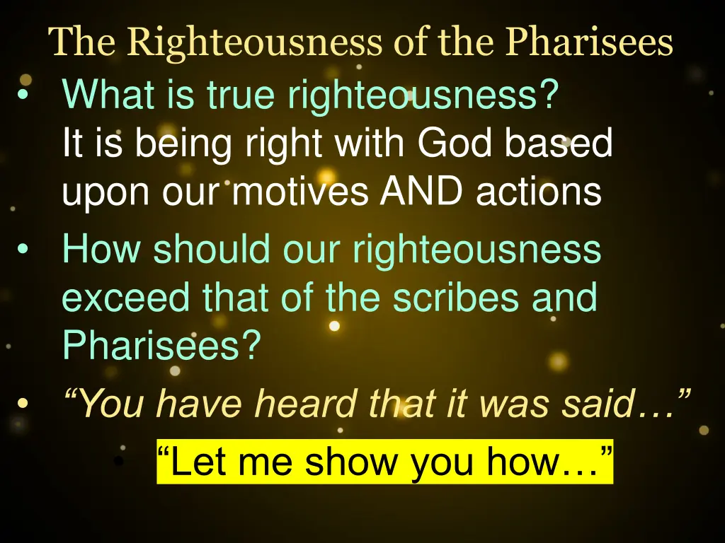 the righteousness of the pharisees 2