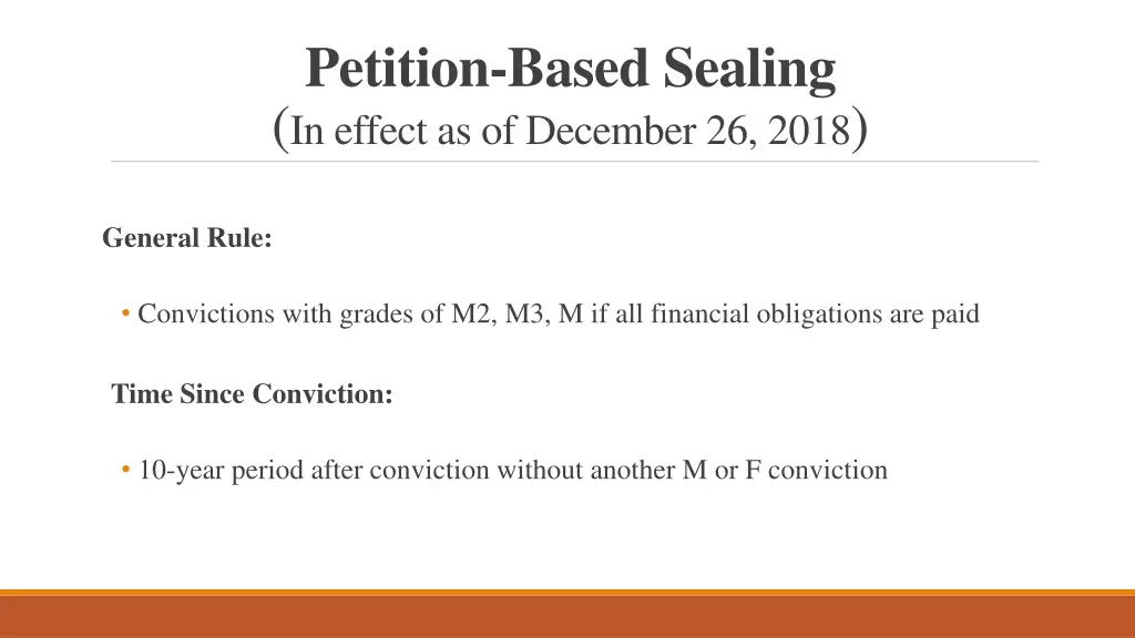 petition based sealing in effect as of december