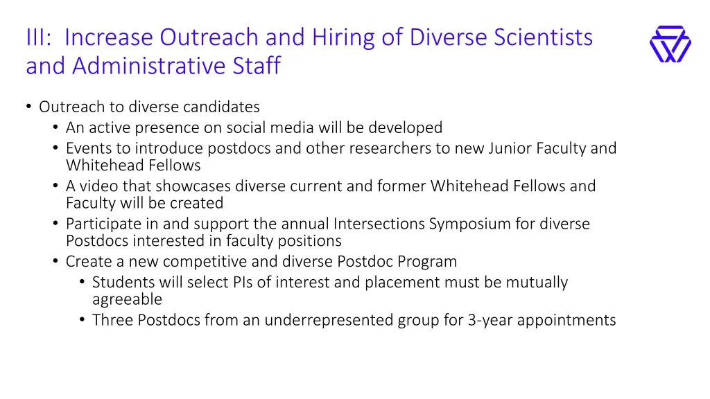 iii increase outreach and hiring of diverse 1