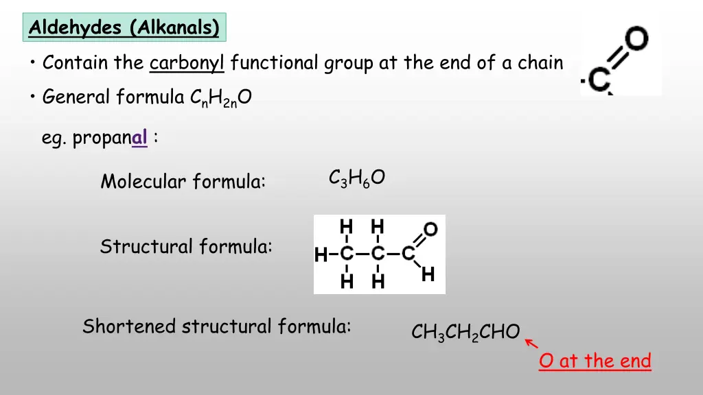 aldehydes alkanals contain the carbonyl