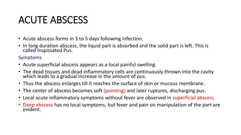 acute abscess acute abscess