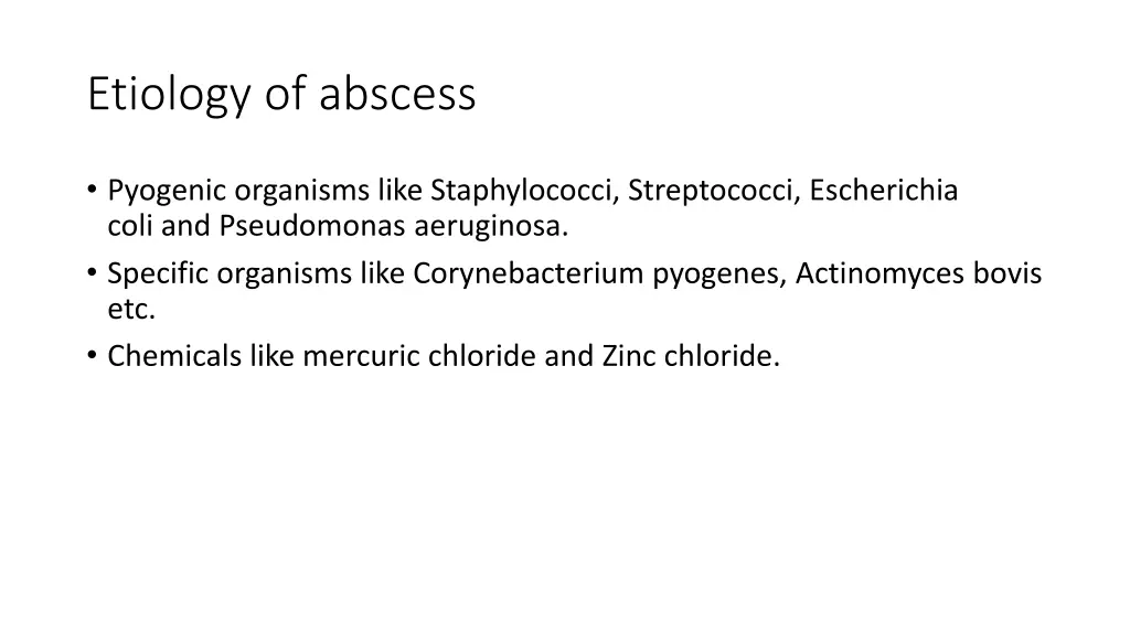 etiology of abscess