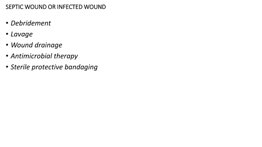 septic wound or infected wound septic wound