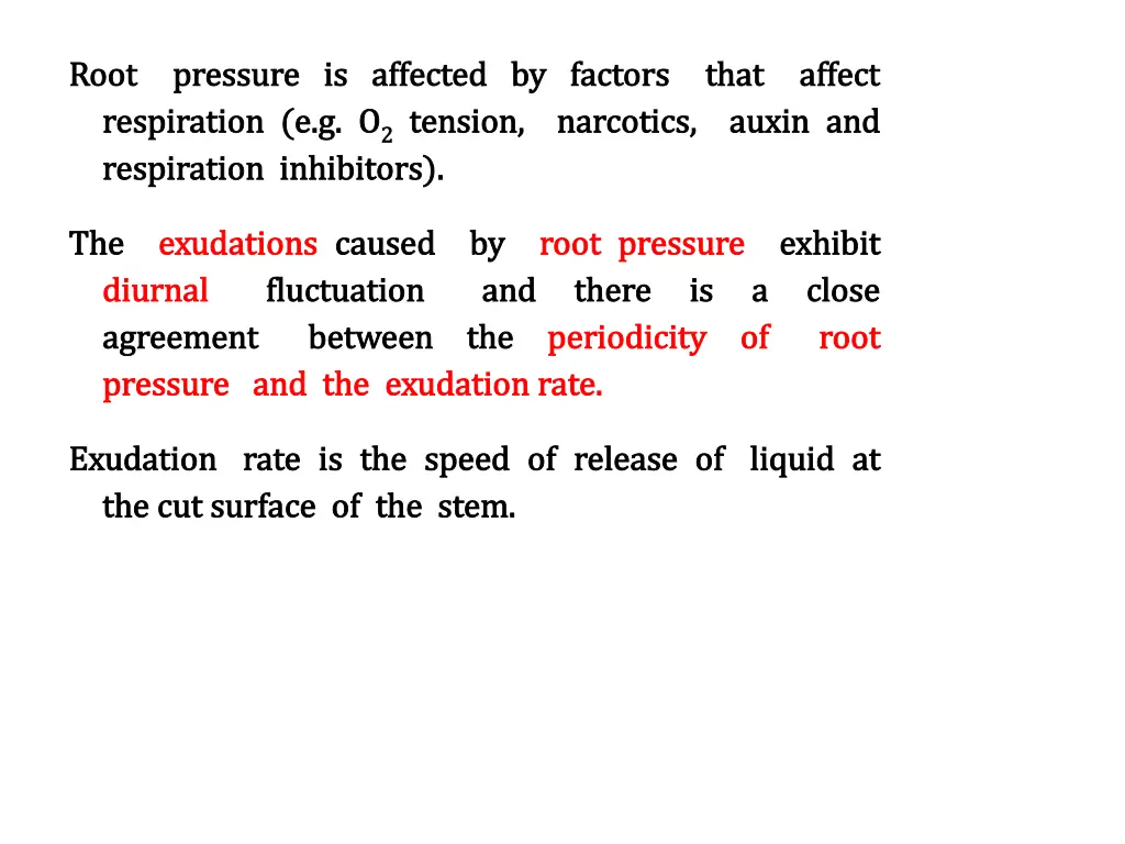 root pressure root pressure is respiration