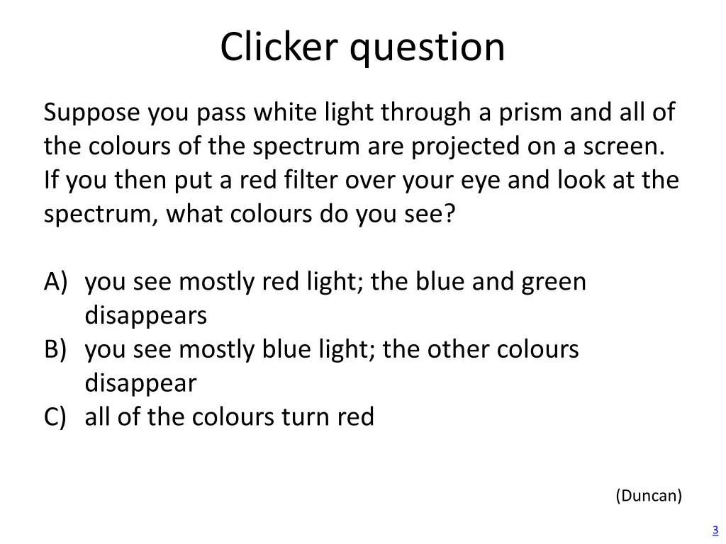 clicker question 1