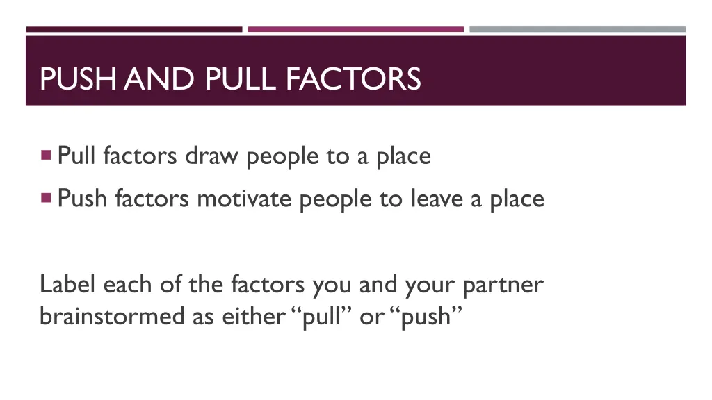 push and pull factors