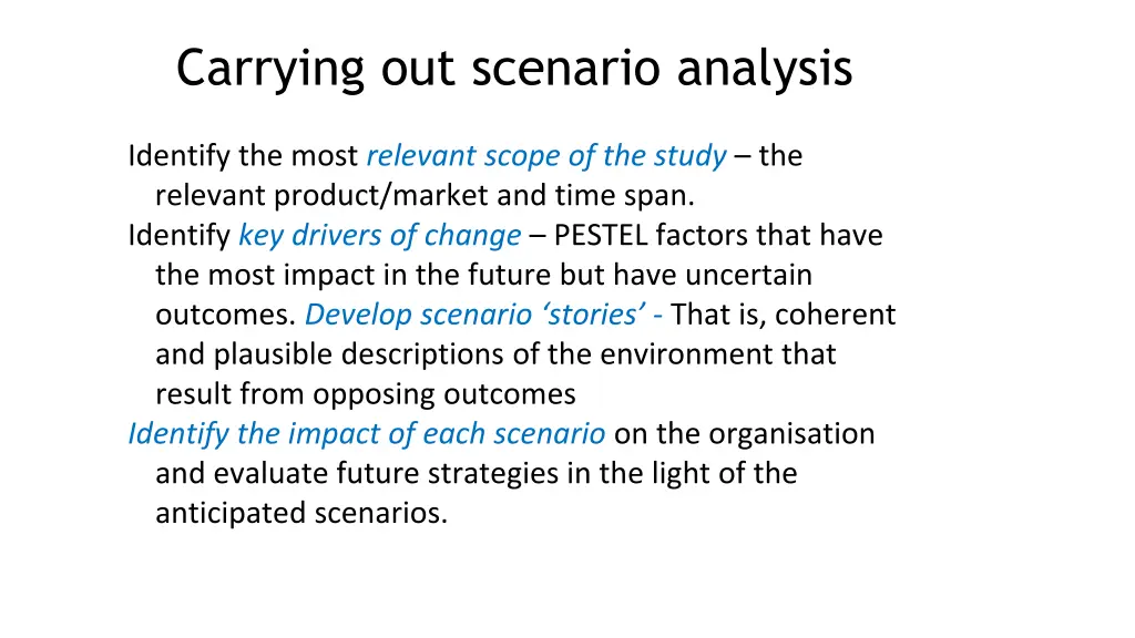 carrying out scenario analysis