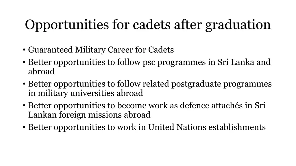 opportunities for cadets after graduation