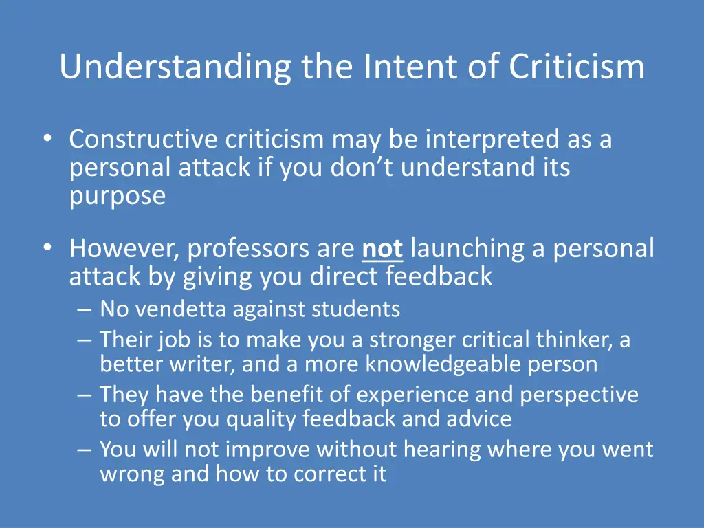 understanding the intent of criticism