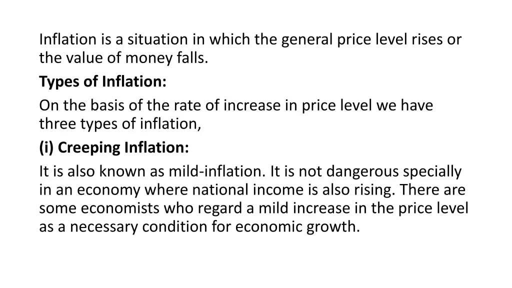 inflation is a situation in which the general