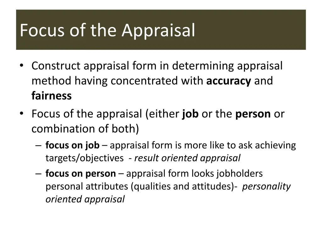 focus of the appraisal