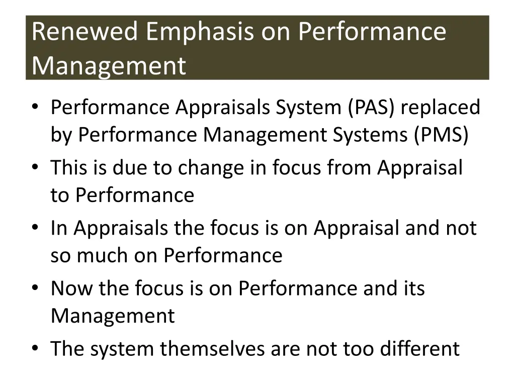 renewed emphasis on performance management