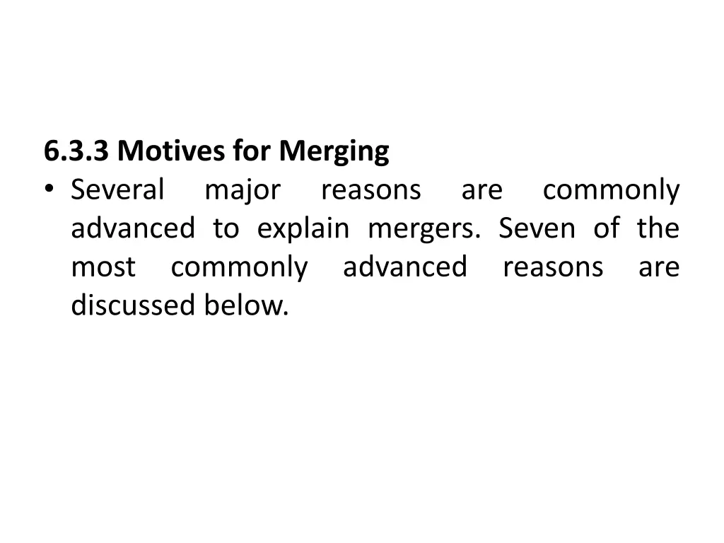 6 3 3 motives for merging several major advanced