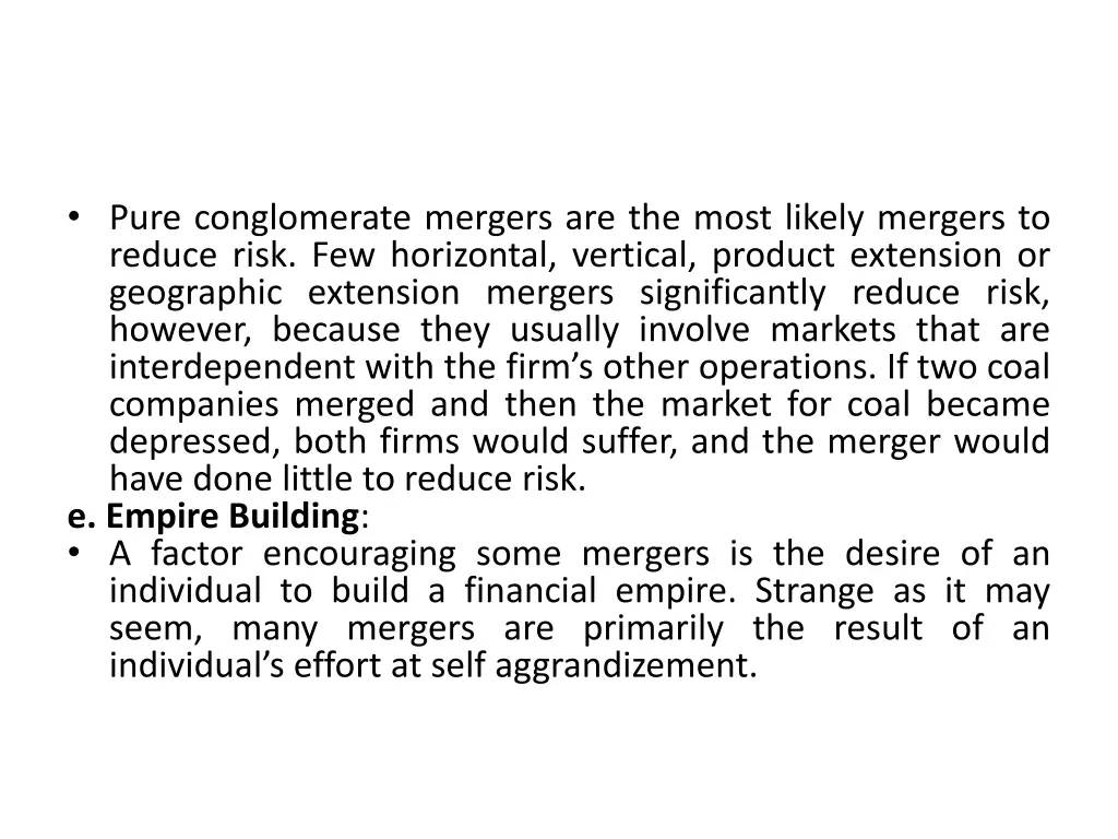 pure conglomerate mergers are the most likely