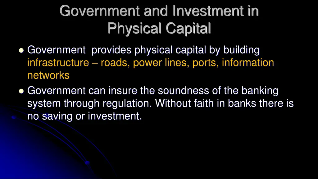 government and investment in physical capital