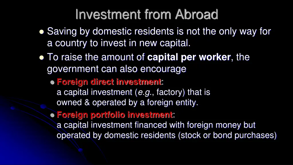 investment from abroad saving by domestic