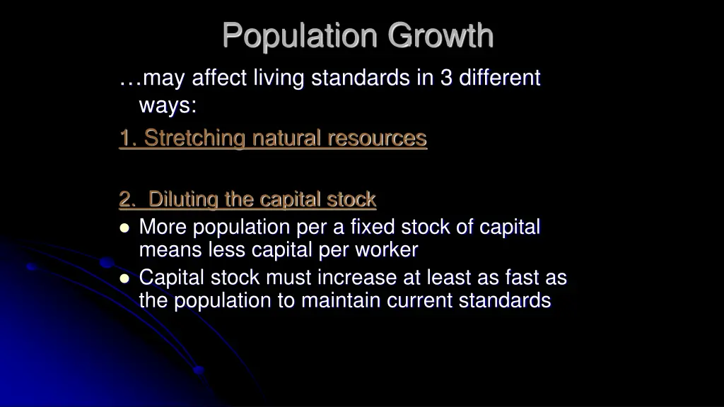 population growth may affect living standards