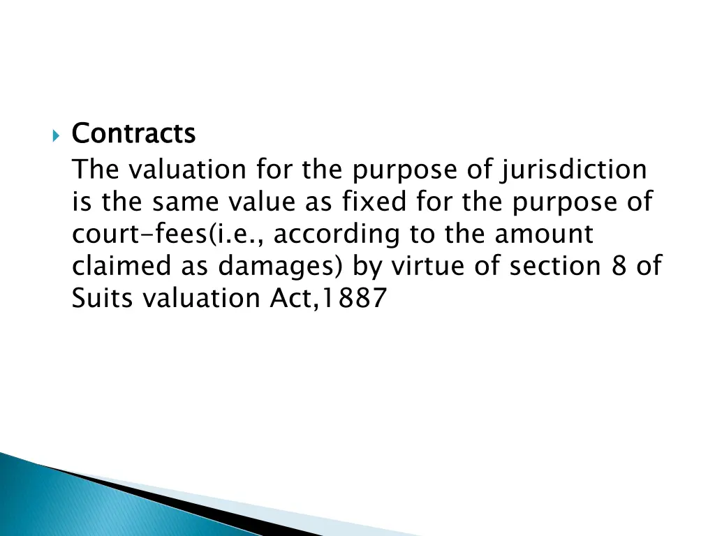 contracts the valuation for the purpose