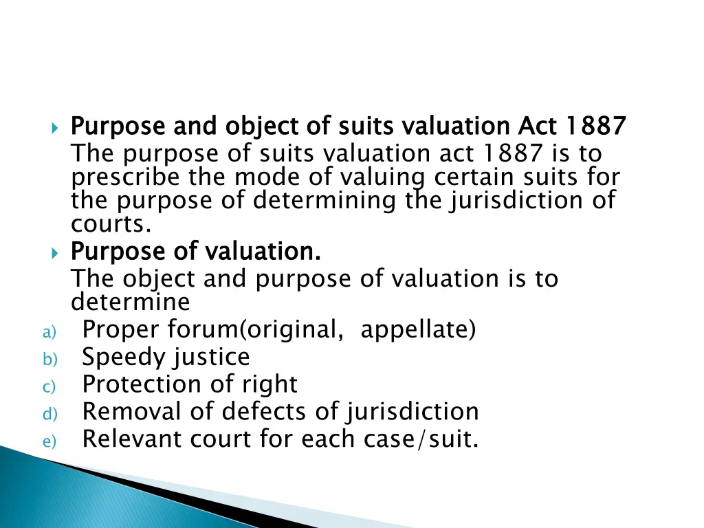 purpose and object of suits valuation act 1887