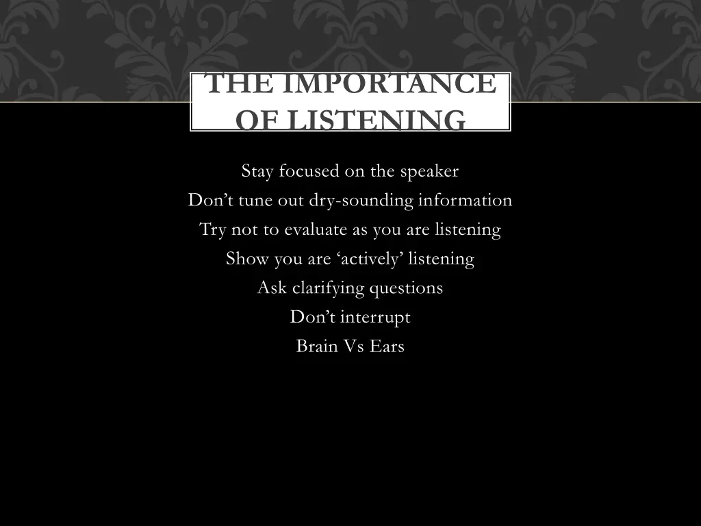 the importance of listening