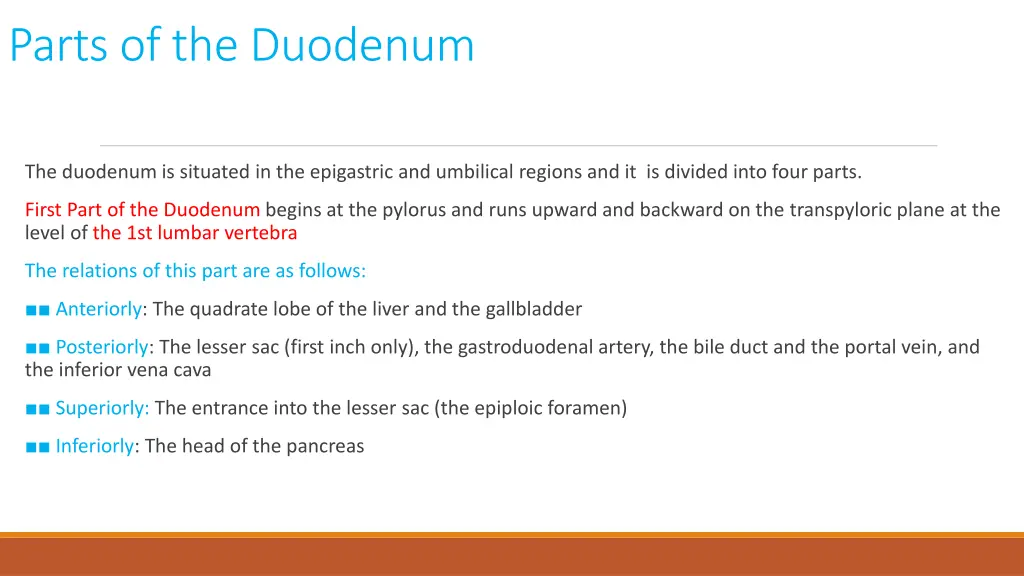 parts of the duodenum