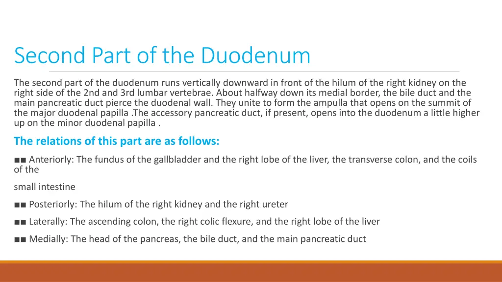 second part of the duodenum