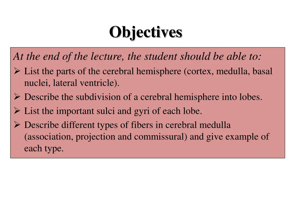 objectives