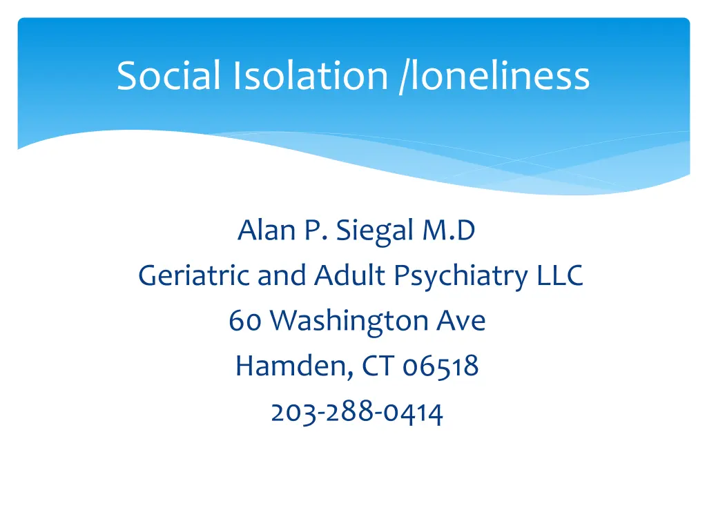 social isolation loneliness 1