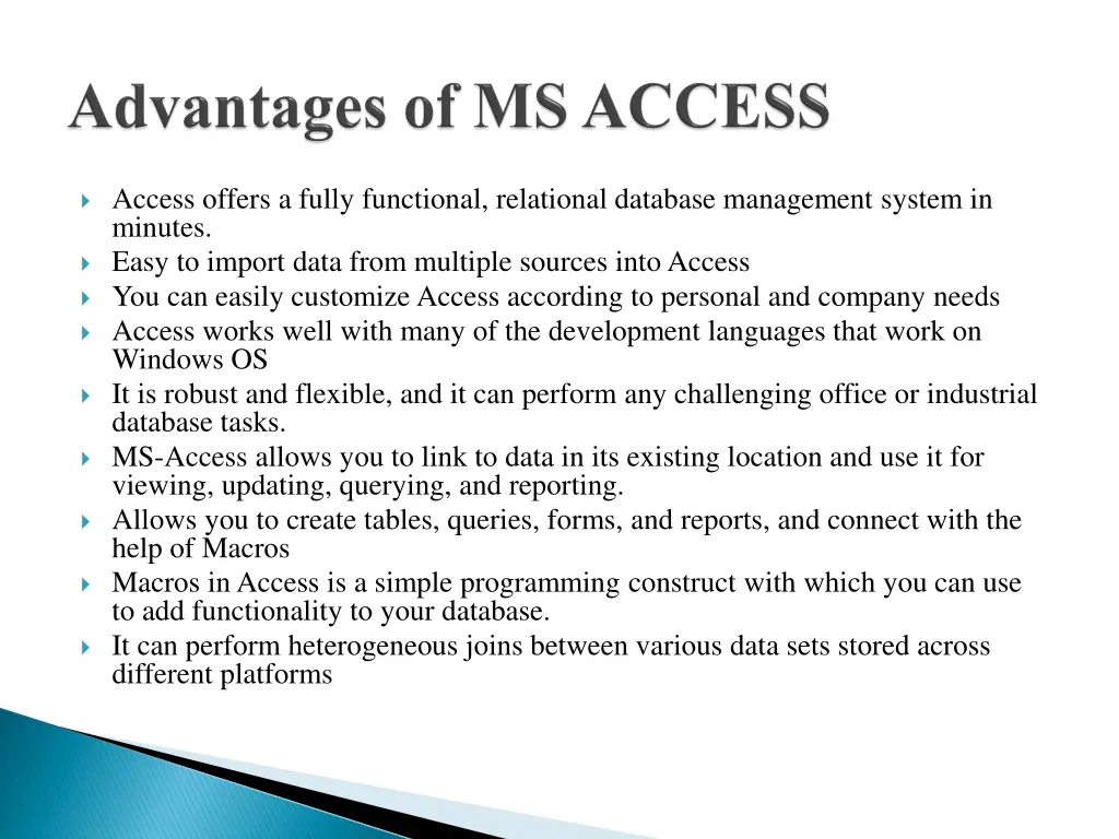 access offers a fully functional relational