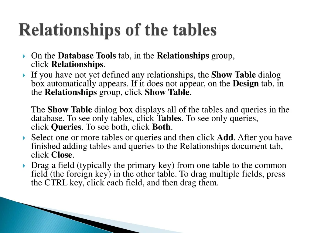 on the database tools tab in the relationships