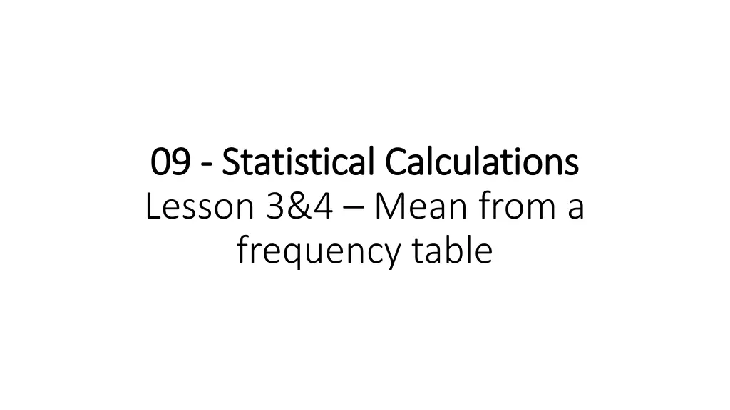 09 09 statistical statistical calculations lesson