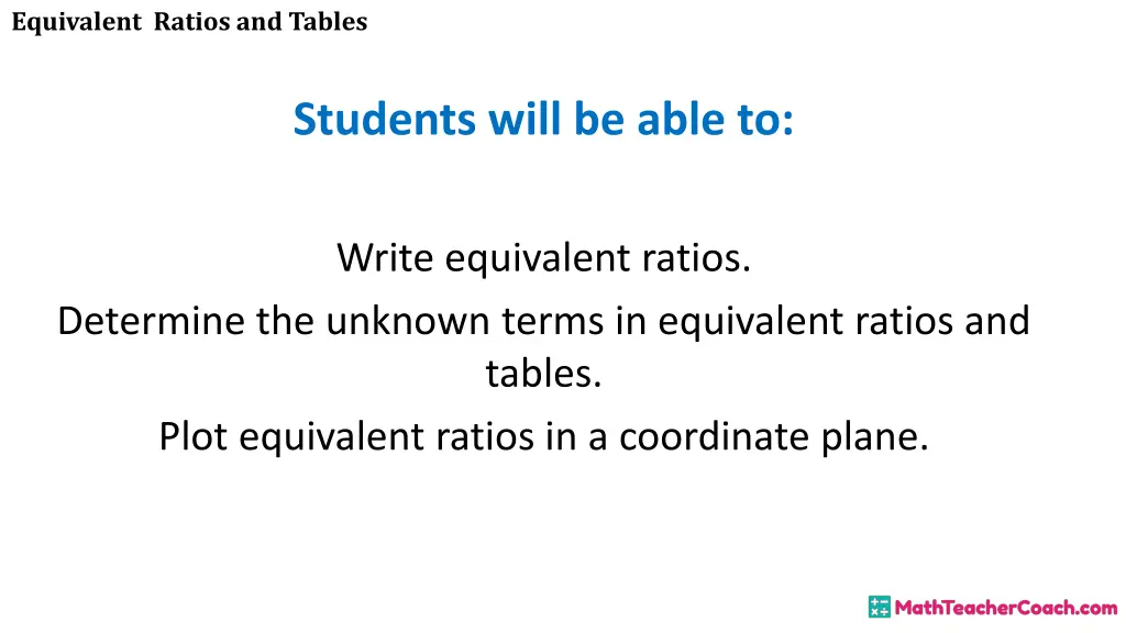 equivalent ratios and tables 1