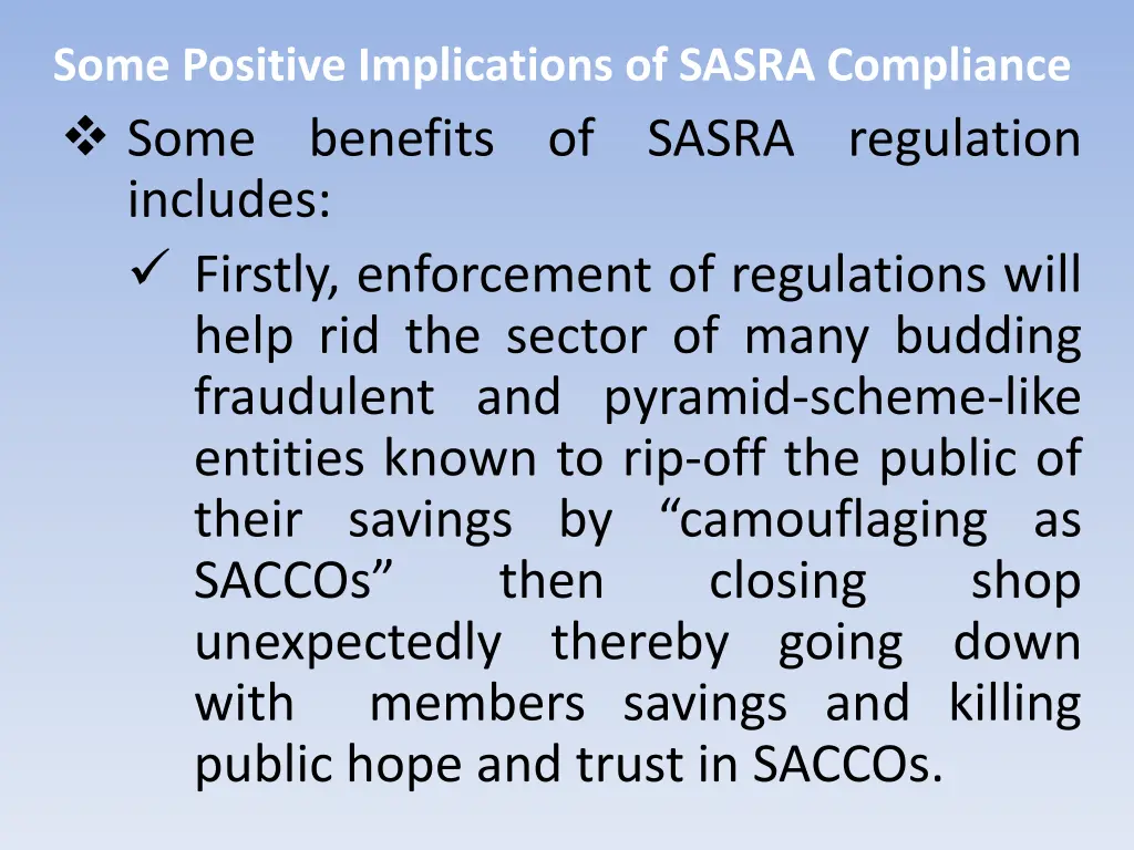 some positive implications of sasra compliance 1