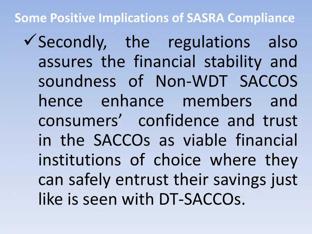 some positive implications of sasra compliance 2