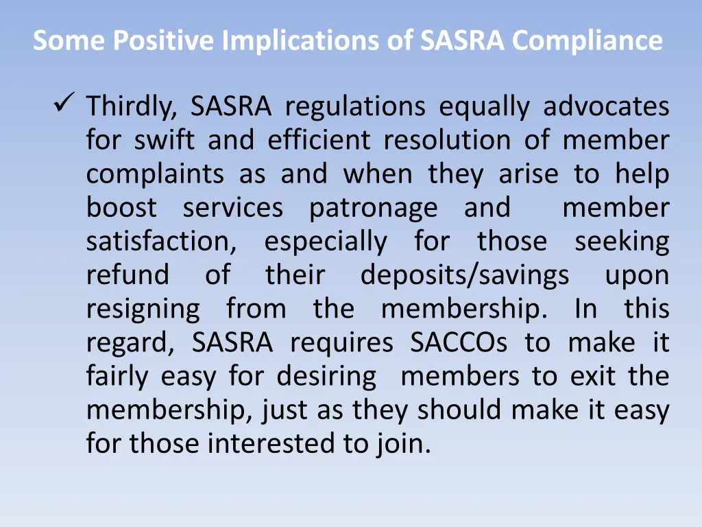 some positive implications of sasra compliance 3