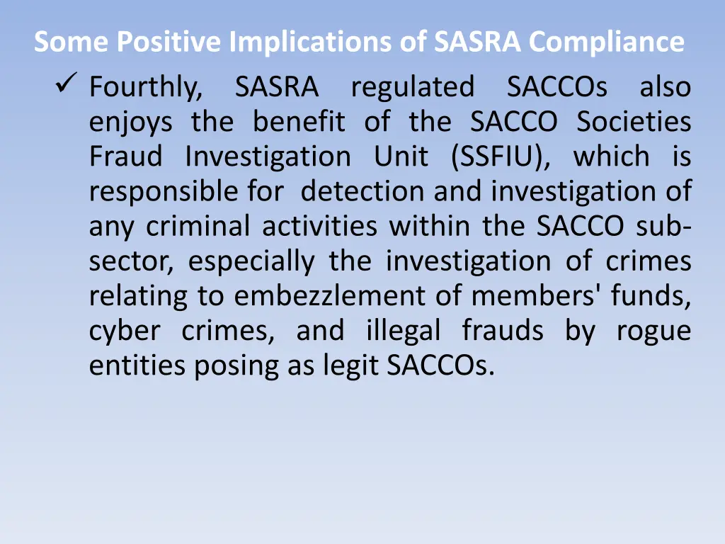 some positive implications of sasra compliance 4