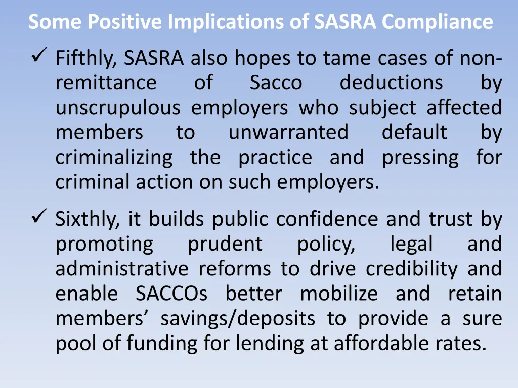 some positive implications of sasra compliance 5