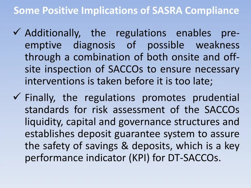 some positive implications of sasra compliance 7