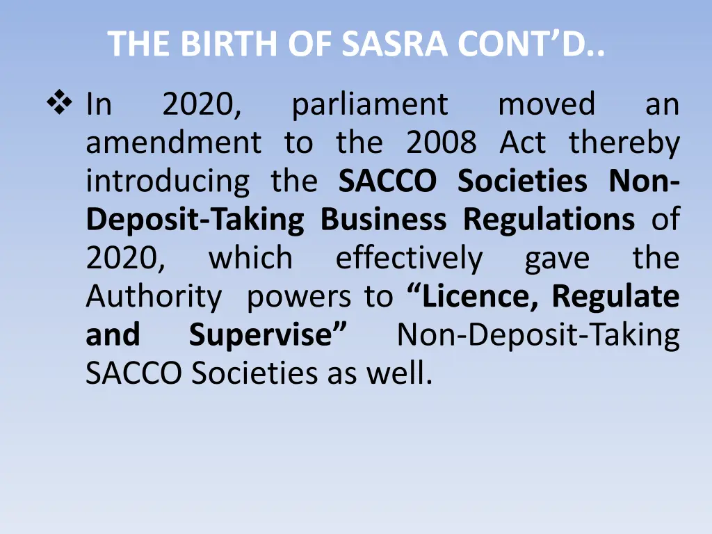 the birth of sasra cont d in 2020 parliament