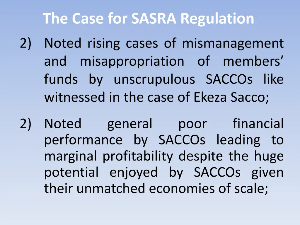 the case for sasra regulation 1