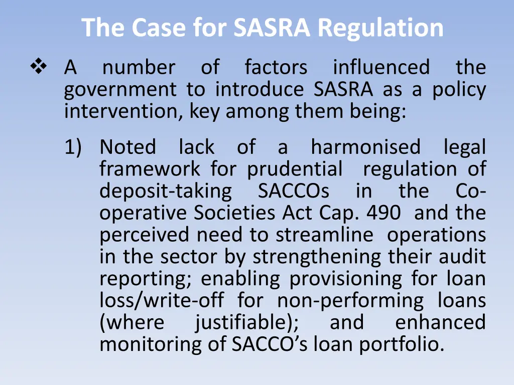 the case for sasra regulation