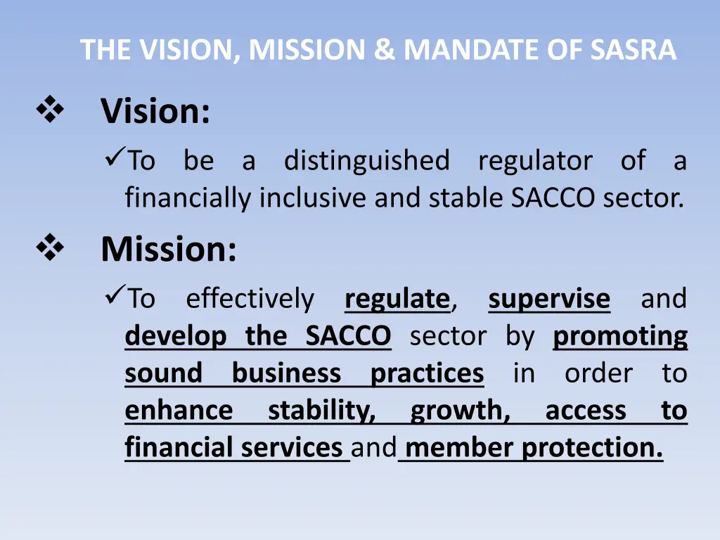 the vision mission mandate of sasra