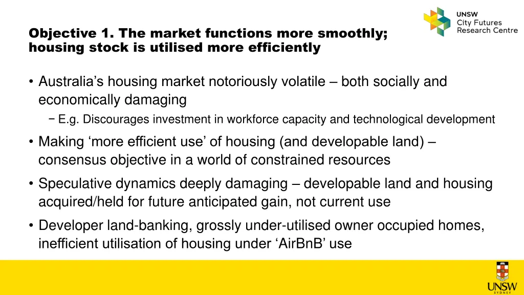 objective 1 the market functions more smoothly