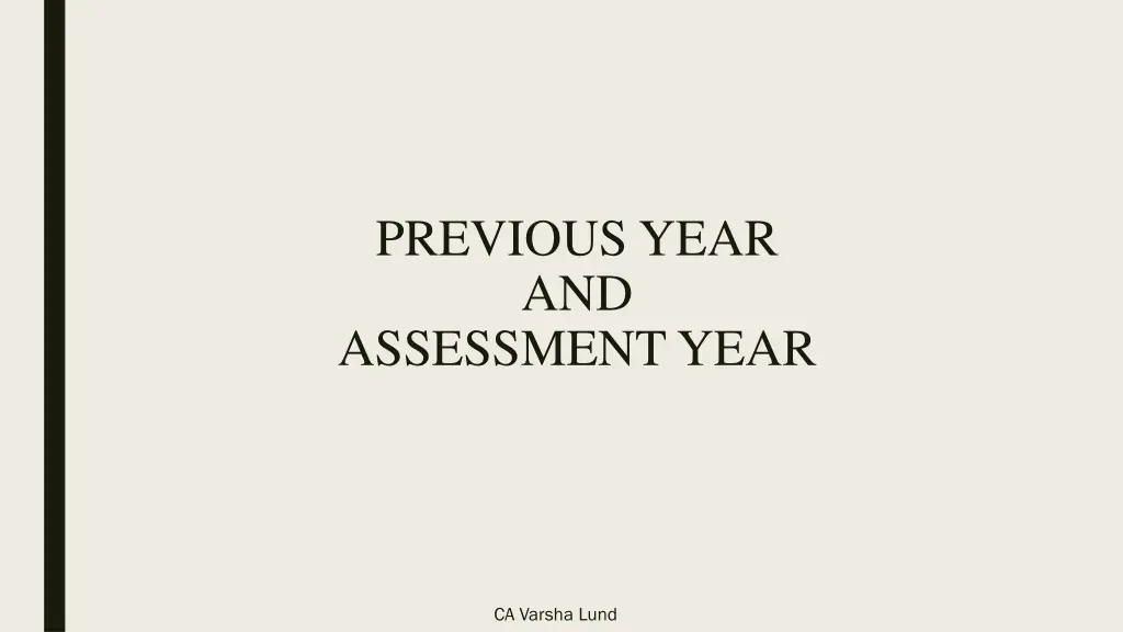 previous year and assessment year